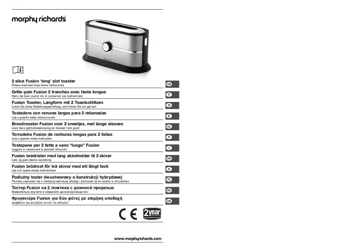 Mode d'emploi MORPHY RICHARDS 2 SLICE FUSION LONG SHOT TOASTER