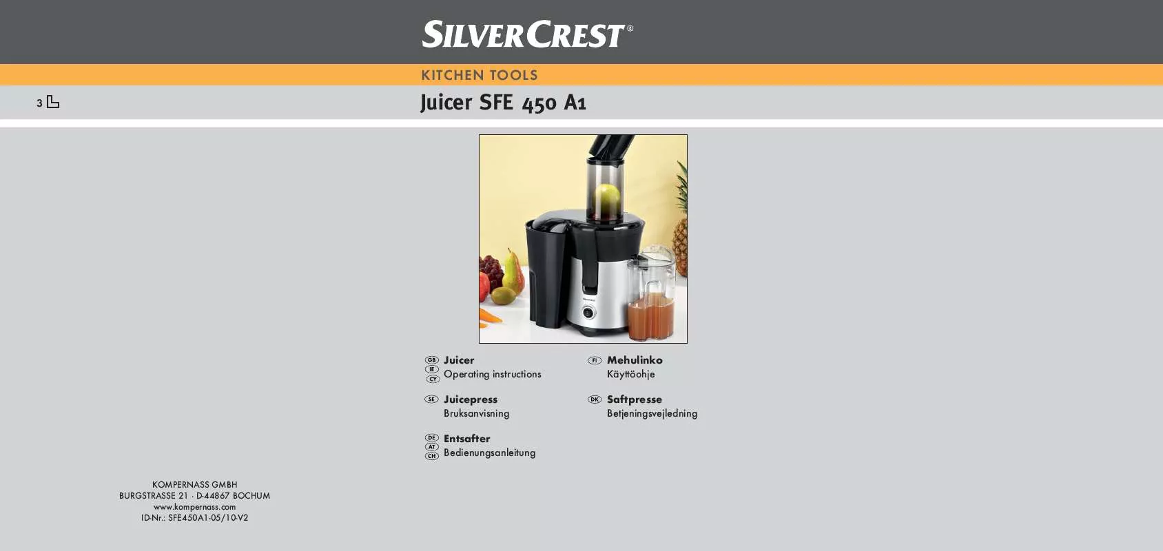 Mode d'emploi SILVERCREST SFE 450 A1 JUICER